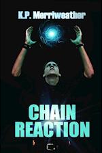 Chain Reaction