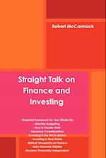 Straight Talk on Finance and Investing