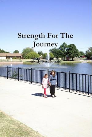 Strength For The Journey