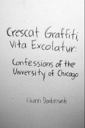 Crescat Graffiti, Vita Excolatur