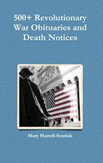 500+ Revolutionary War Obituaries and Death Notices 