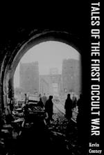 Tales of the First Occult War 