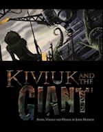 Kiviuk and the Giant 