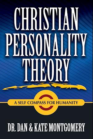 CHRISTIAN PERSONALITY THEORY