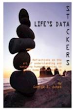Life's Data Stackers