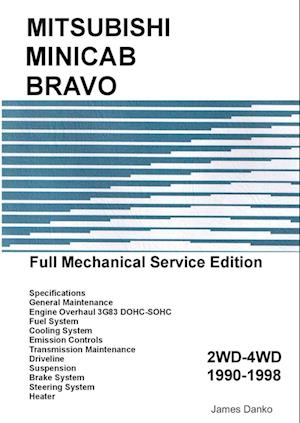 Mitsubishi Minicab-Bravo Full Mechanical Service Manual