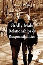 Godly Male Relationships & Responsibilities