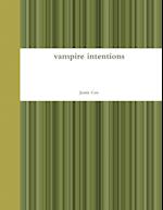 vampire intentions 