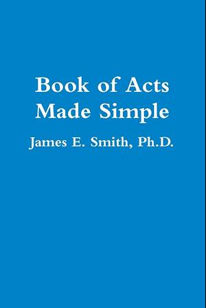 Book of Acts Made Simple