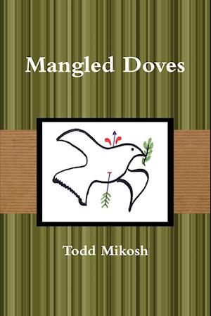 Mangled Doves