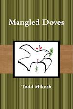 Mangled Doves