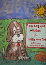 The Wit and Wisdom of Willy the Dog 