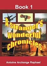 A stranger's wonderful chronicle (short stories) 