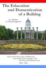 The Education and Domestication of a Bulldog 