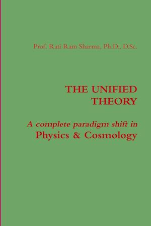 THE UNIFIED THEORY