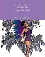 Fairies Towne Book # 3 Adel Bell Fairies Friends Help Friends 