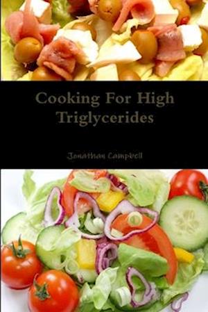 Cooking For High Triglycerides