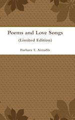 Poems and Love Songs (Limited Edition)