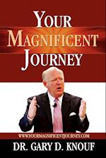 Your Magnificent Journey