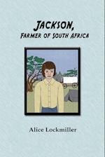 Jackson, Farmer of South Africa