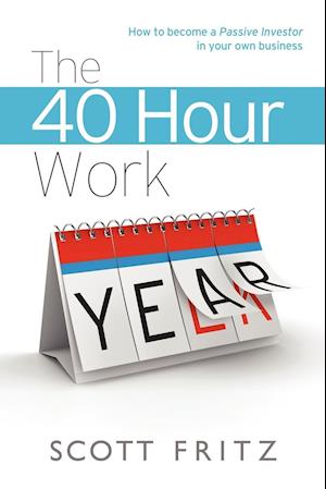 The 40 Hour Work YEAR