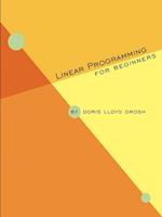 Linear Programming for Beginners