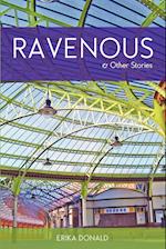 Ravenous and Other Stories