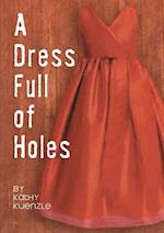 A Dress Full of Holes 