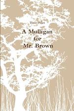 A Mulligan for Mr. Brown 