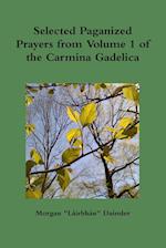 Selected Prayers from Volume 1 of the Carmina Gadelica 