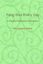 Feng Shui Every Day 