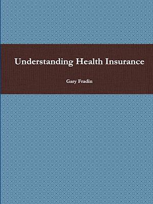 Understanding Health Insurance