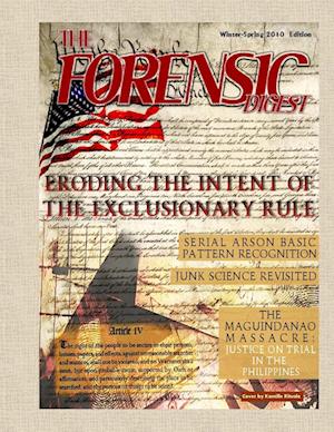 The Forensic Digest Winter-Spring 2010