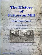 History of Patterson Mill - New Hope Creek - Orange Co., NC 