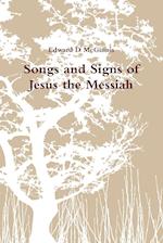 Songs and Signs of Jesus the Messiah 