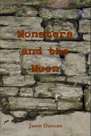 Monsters and the Moon