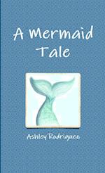 A Mermaid Tale 