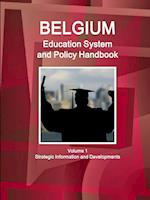 Belgium Education System and Policy Handbook Volume 1 Strategic Information and Developments