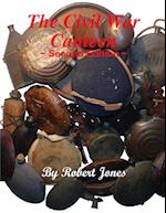 The Civil War Canteen - Second Edition