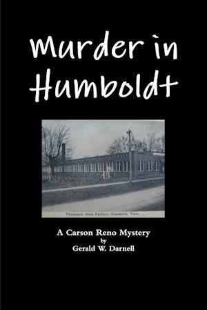 Murder in Humboldt