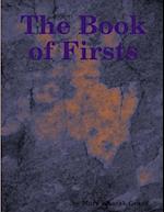 The Book of Firsts