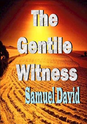 Gentile Witness