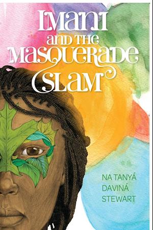 Imani and the Masquerade Slam