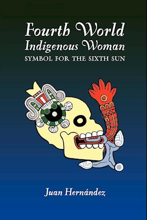 Fourth World Indigenous Woman