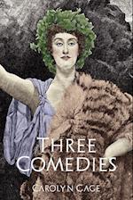 Three Comedies