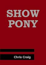 Show Pony 