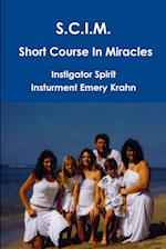 SCIM Short Course In Miracles 