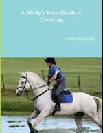 A Molly's Barn Guide to Eventing 