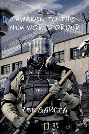 Awaken to the New World Order