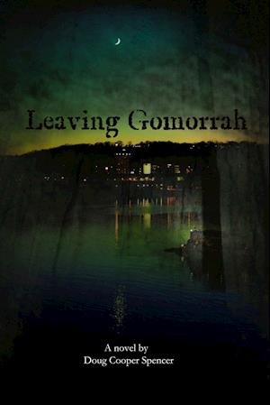 Leaving Gomorrah